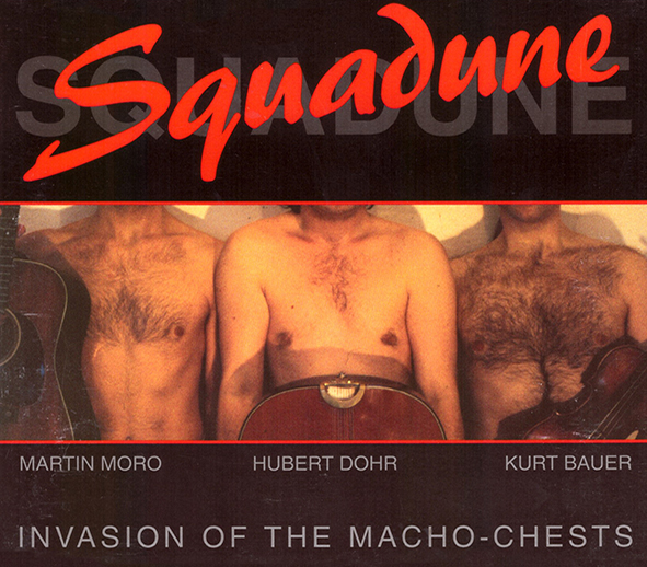 Squadune "Invasion of the Macho-Chests"