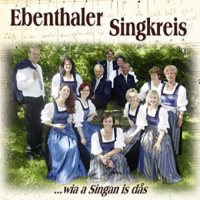 Ebenthaler Singkreis   "Es wintat schon eina"