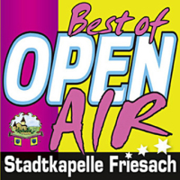 Stadtkapelle Friesach   "Best of OPEN AIR"